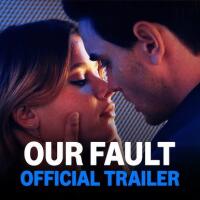 Our Fault FuLLMovie Download Free
